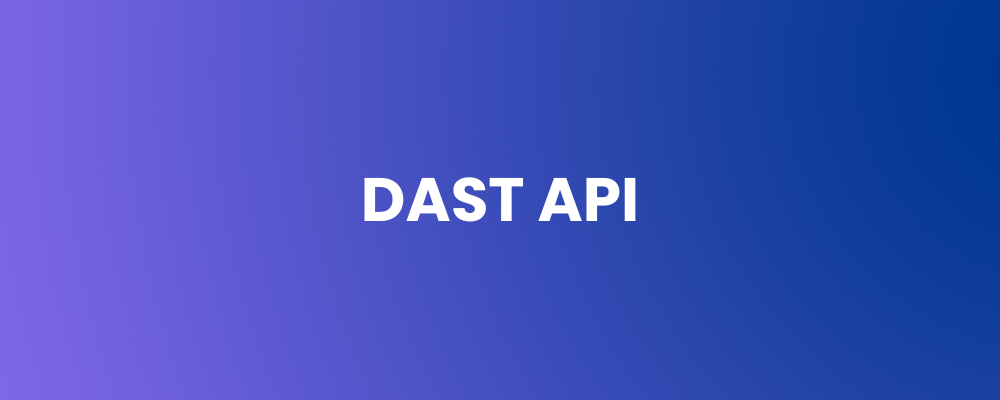 DAST API