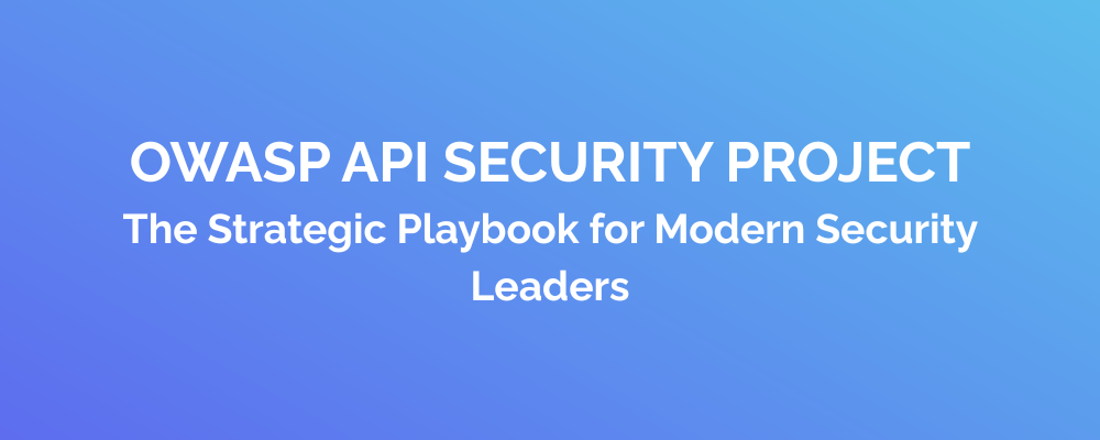 OWASP API Security Project